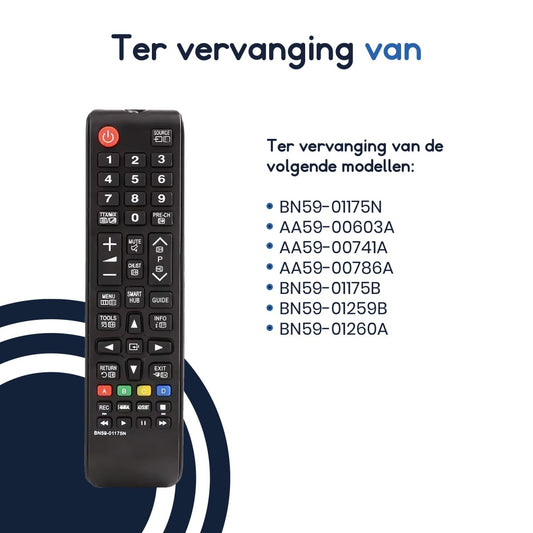 Ibley Afstandsbediening – Vervanging BN59 - 01175N – Geschikt voor Samsung TV’s – Plug & Play - Ibley