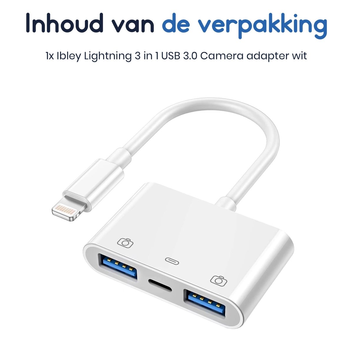 Ibley Lightning 3 in 1 USB 3.0 Camera adapter Wit - Geschikt voor iPhone en iPad - Plug & Play - IOS USB adapter - Met oplaadpoort - Ibley