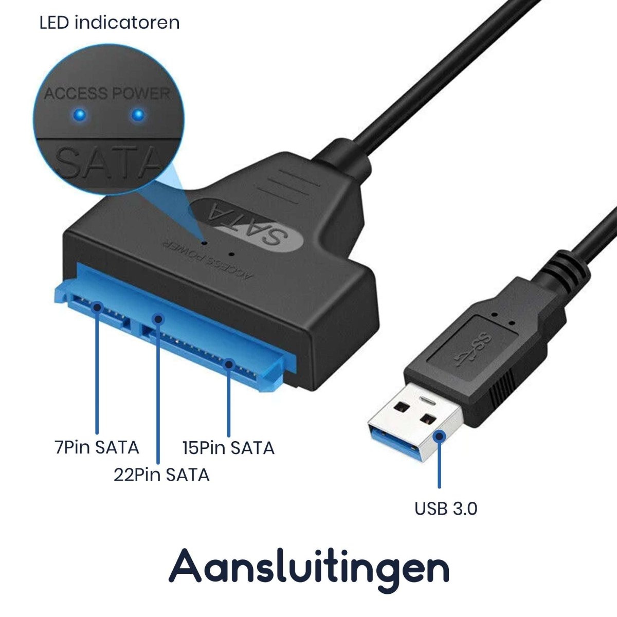 Ibley USB 3.0 naar SATA III adapter | SATA 3 adapter kabel | 7 pin, 15 pin en 22 pin | Geschikt voor SSD’s en 2.5” HDD’s | 22cm kabel - Ibley